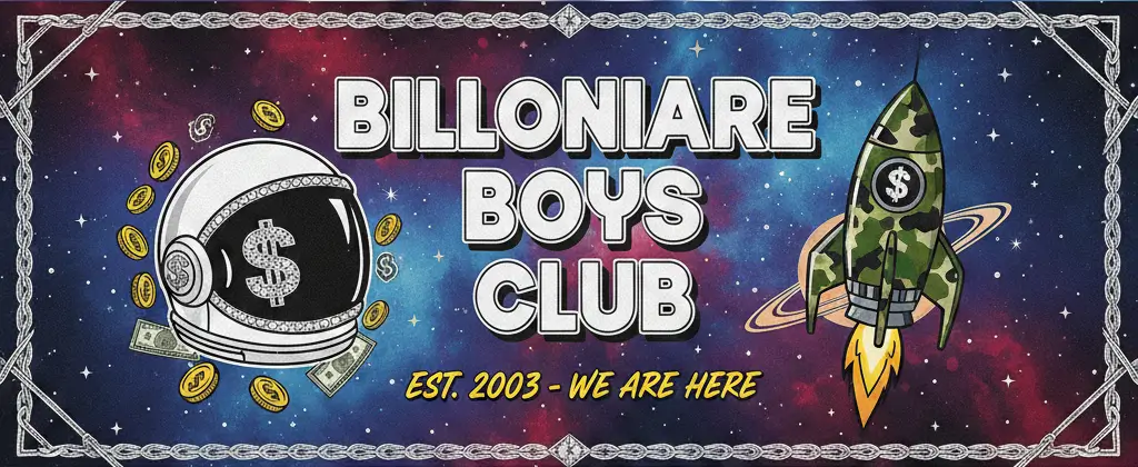 Billionaire Boys Club Banner